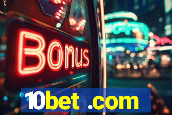 10bet .com